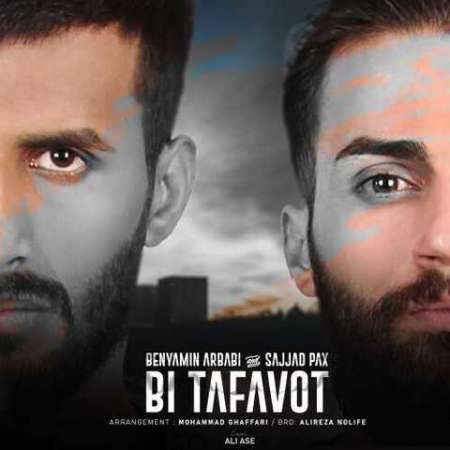 Benyamin Arbabi Ft Sajjad Pax – Bi Tafavot